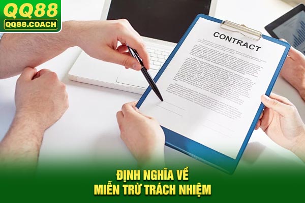 Định nghĩa về miễn trừ trách nhiệm